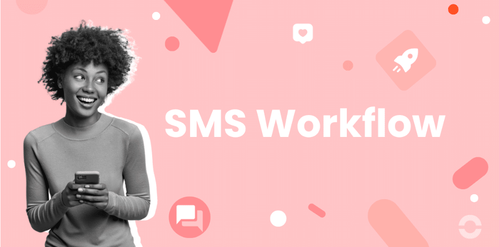 sms workflows & automation