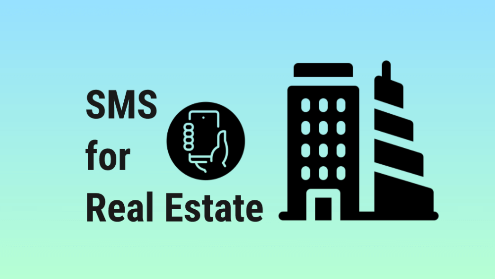 sms for real estate